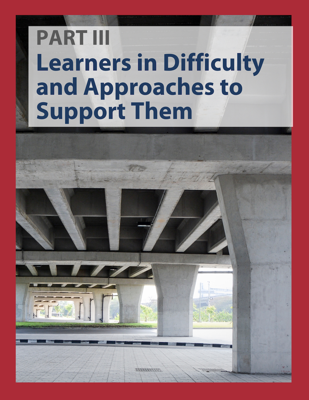 Link to a PDF  - Part 3: Learners in Difficulty and Approaches to Support Them