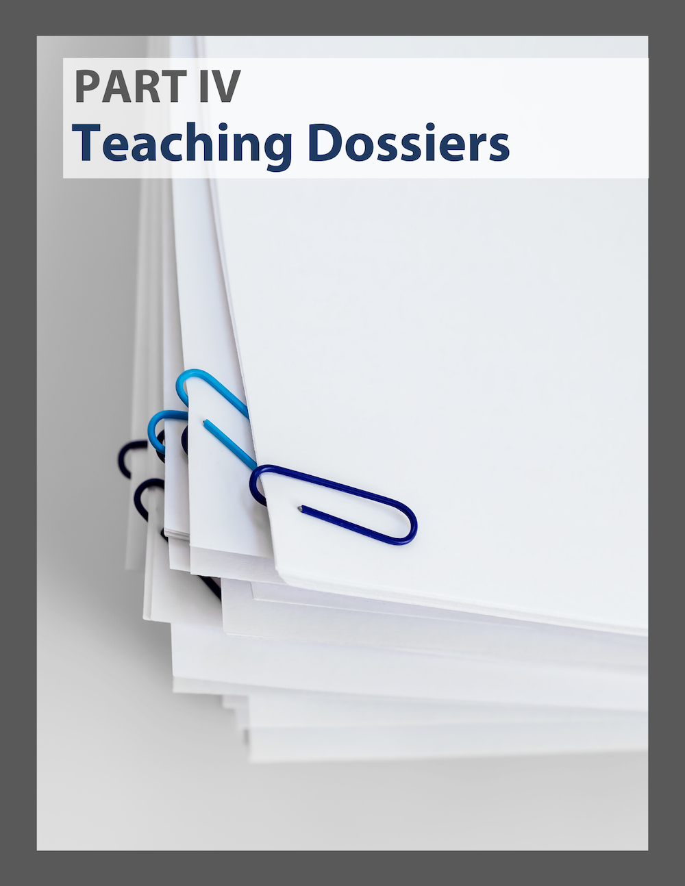 Link to a PDF  - Part 4: Teaching Dossiers
