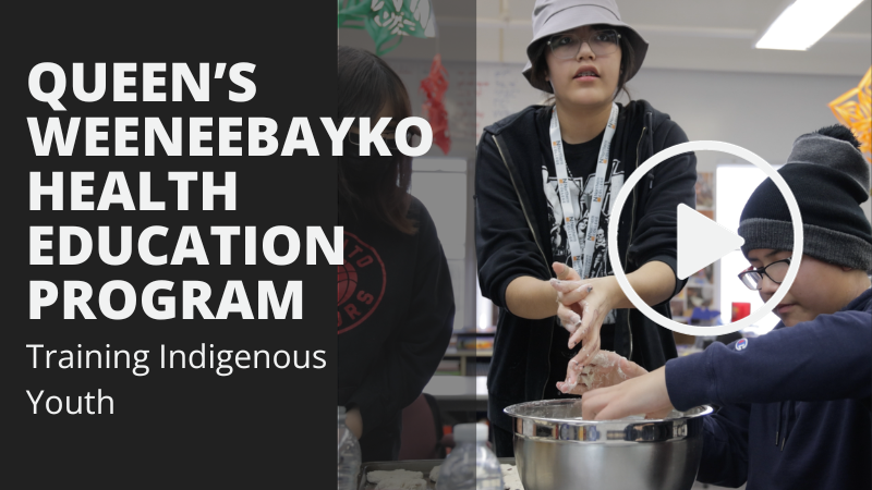 The Queen’s Weeneebayko Health Education Program: Training Indigenous Youth