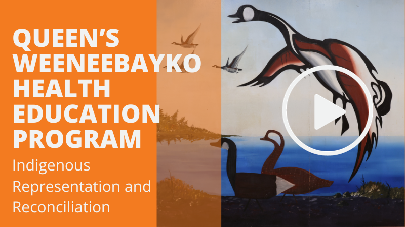 The Queen’s Weeneebayko Health Education Program: Indigenous Representation and Reconciliation